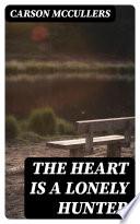 The Heart Is a Lonely Hunter