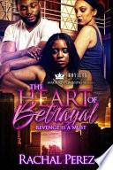 The Heart of Betrayal