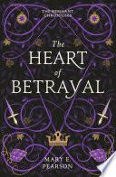 The Heart of Betrayal