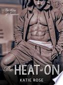 The Heat Is On
