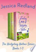 The Hedgehog Hollow Series Books 1-3