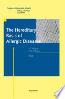 The Hereditary Basis of Allergic Diseases