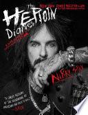 The Heroin Diaries: Ten Year Anniversary Edition
