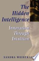 The Hidden Intelligence