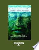 The Hidden Spirituality of Men (Volume 1 of 2) (EasyRead Large Bold Edition)