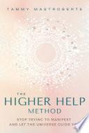 The Higher Help Method