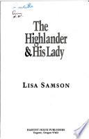 The Highlander and His Lady