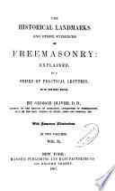 The Historical Landmarks and Other Evidences of Freemasonry