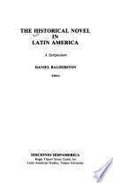The Historical Novel in Latin America