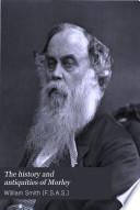 The History and Antiquities of Morley, in the West Riding of the County of York