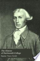 The History of Dartmouth College