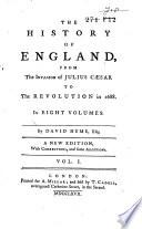 The History of England, from the Invasion of Julius Cæsar to the Revolution in 1688