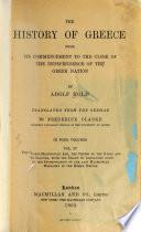 The history of Greece from its commencement to the close ...