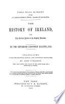 The History of Ireland from the Earliest Period to the English Invasion