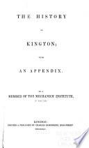 The History of Kington; ...