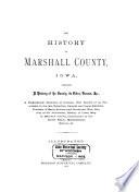 The History of Marshall County, Iowa