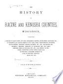 The History of Racine and Kenosha Counties, Wisconsin
