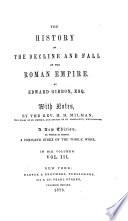 The history of the decline and fall of the Roman Empire. 6 (1876)