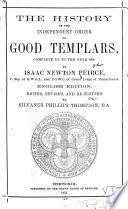The History of the Independent Order of Good Templars