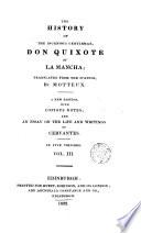 The History of the Ingenious Gentleman Don Quixote of La Mancha