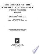 The History of the Somerset Light Infantry (Prince Albert's) 1914-1919