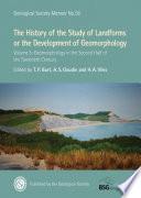 The History of the Study of Landforms or the Development of Geomorphology, Volume 5