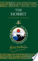 The Hobbit Illustrated by the Author