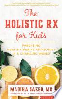The Holistic Rx for Kids