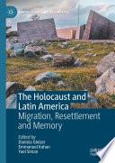The Holocaust and Latin America