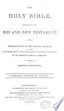 The Holy Bible, Containing the Old and New Testament