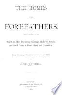 The Homes of Our Forefathers