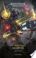 The Horus Heresy: Siege of Terra no 05 Mortis