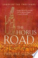 The Horus Road