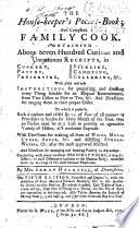 The House-keeper's Pocket-Book; and Compleat Family Cook ... The Fifth Edition, Corrected and Improv'd, Etc