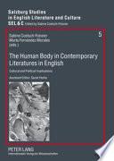 The Human Body in Contemporary Literatures in English