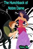 The Hunchback of Notre Dame - Victor Hugo