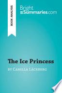 The Ice Princess by Camilla Läckberg (Book Analysis)