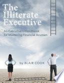 The Illiterate Executive