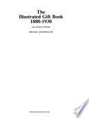 The Illustrated Gift Book, 1880-1930