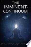 The Imminent: Continuum