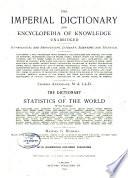 The Imperial Dictionary and Encyclopedia of Knowledge Unabridged