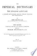 The Imperial dictionary, on the basis of Webster's English dictionary