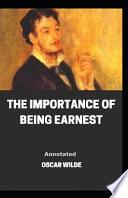 The Importance of Being Earnest Annotated Illustrated