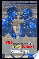 The Importance Of Being Earnest Annotated Volume