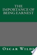 The Importance of Being Earnest by Oscar Wilde