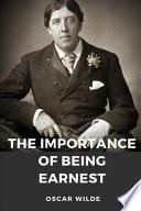 The Importance of Being Earnest