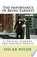 The Importance of Being Earnest