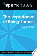 The Importance of Being Earnest (SparkNotes Literature Guide)