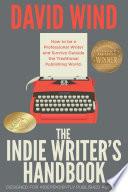 The Indie Writer's Handbook
