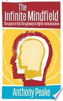 The Infinite Mindfield